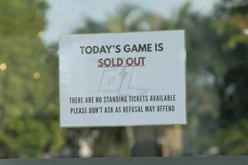 A sign advising that a game is sold out 